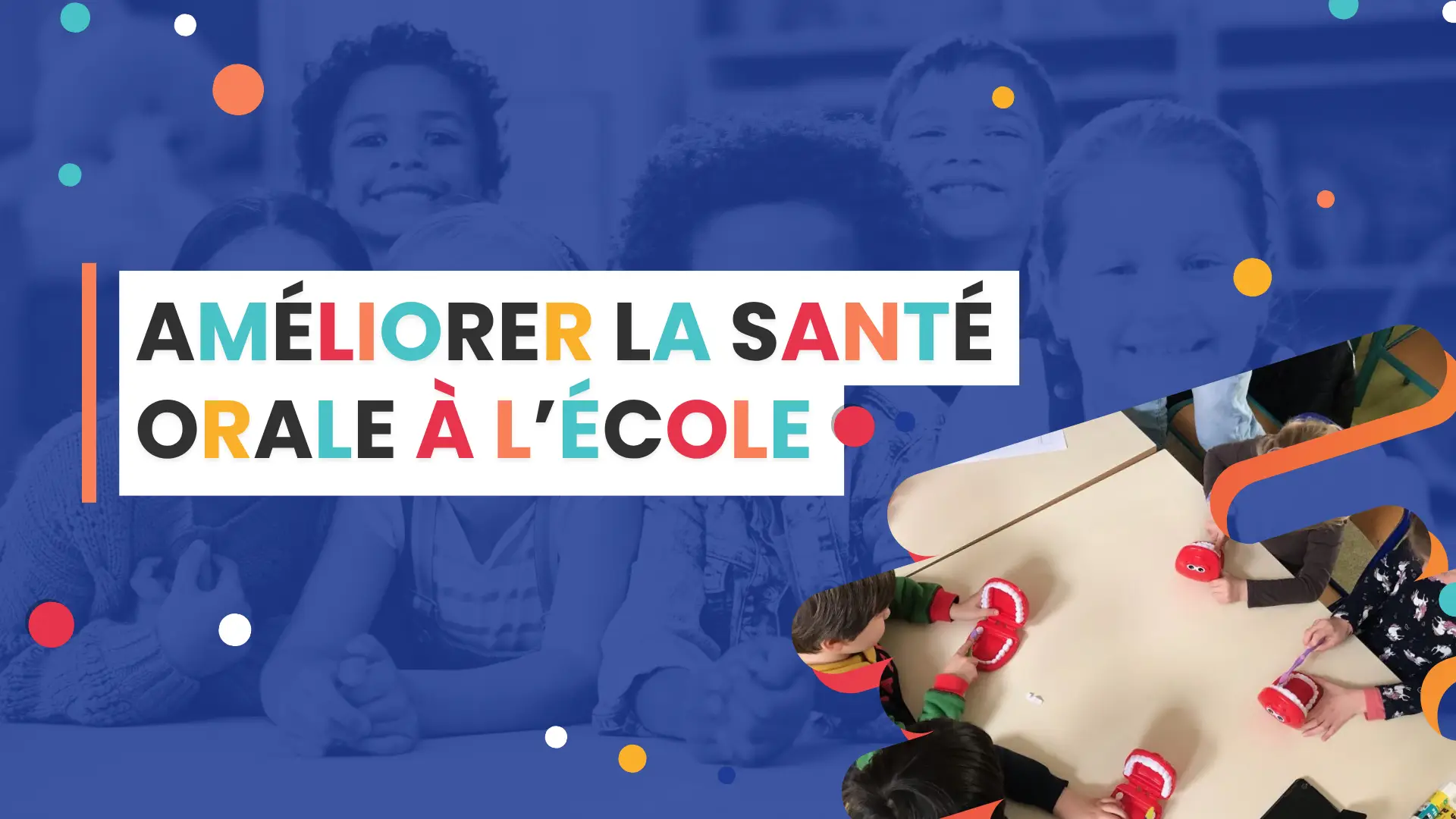 La santé orale à l’école